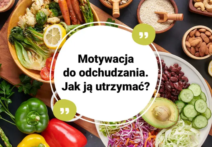 Odzyskaj motywację do odchudzania: Mój plan na trwały sukces