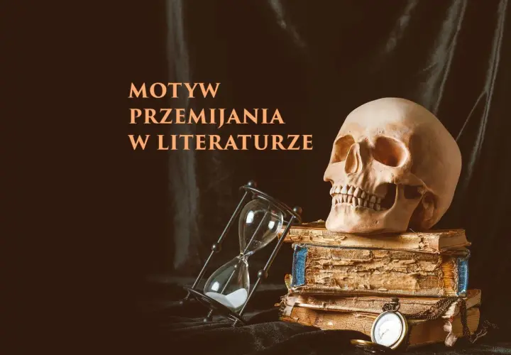 Jak analizować czas w kulturze? Przewodnik po motywie przemijania