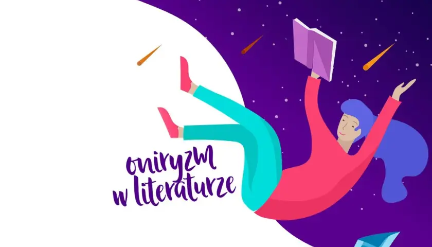 Sny w literaturze: Prorocze wizje, koszmary, oniryzm Matura bez stresu!