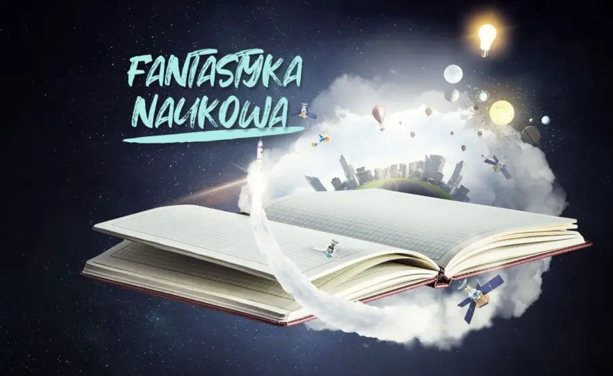 Fantastyka w literaturze: Analiza, lektury, matura wszystko co musisz wiedzieć