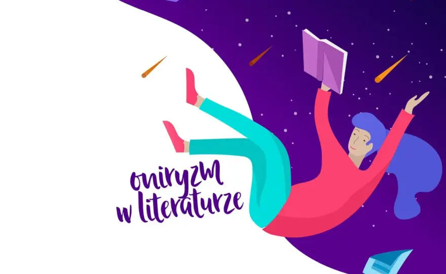 Sny w literaturze: Prorocze wizje, koszmary, oniryzm Matura bez stresu!