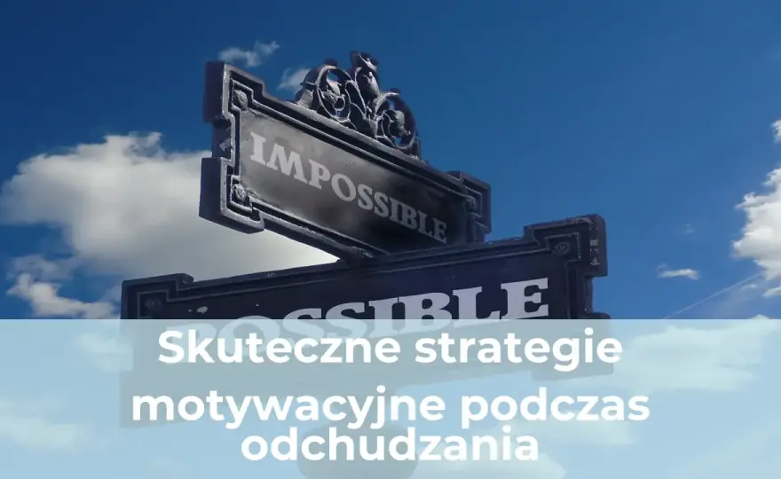 Odchudzanie: Jak utrzymać motywację? Psychologiczne sekrety sukcesu