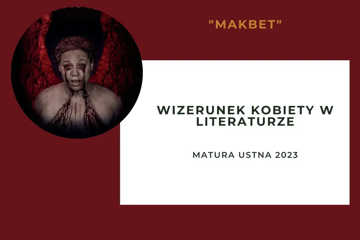 Ewolucja wizerunku kobiety w literaturze na przestrzeni wieków